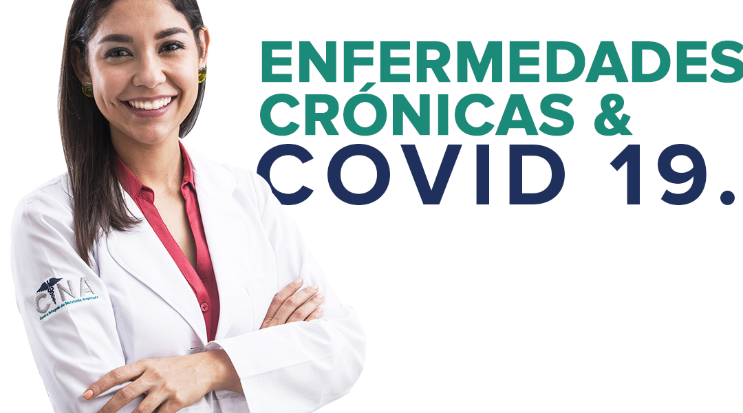 Enfermedades crónicas y el COVID 19